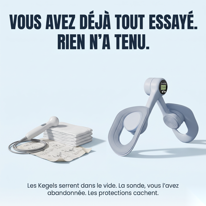 Vous avez déjà tout essayé : Kegels, sonde, protections